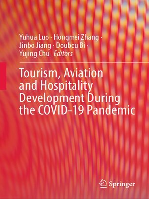 cover image of Tourism, Aviation and Hospitality Development During the COVID-19 Pandemic